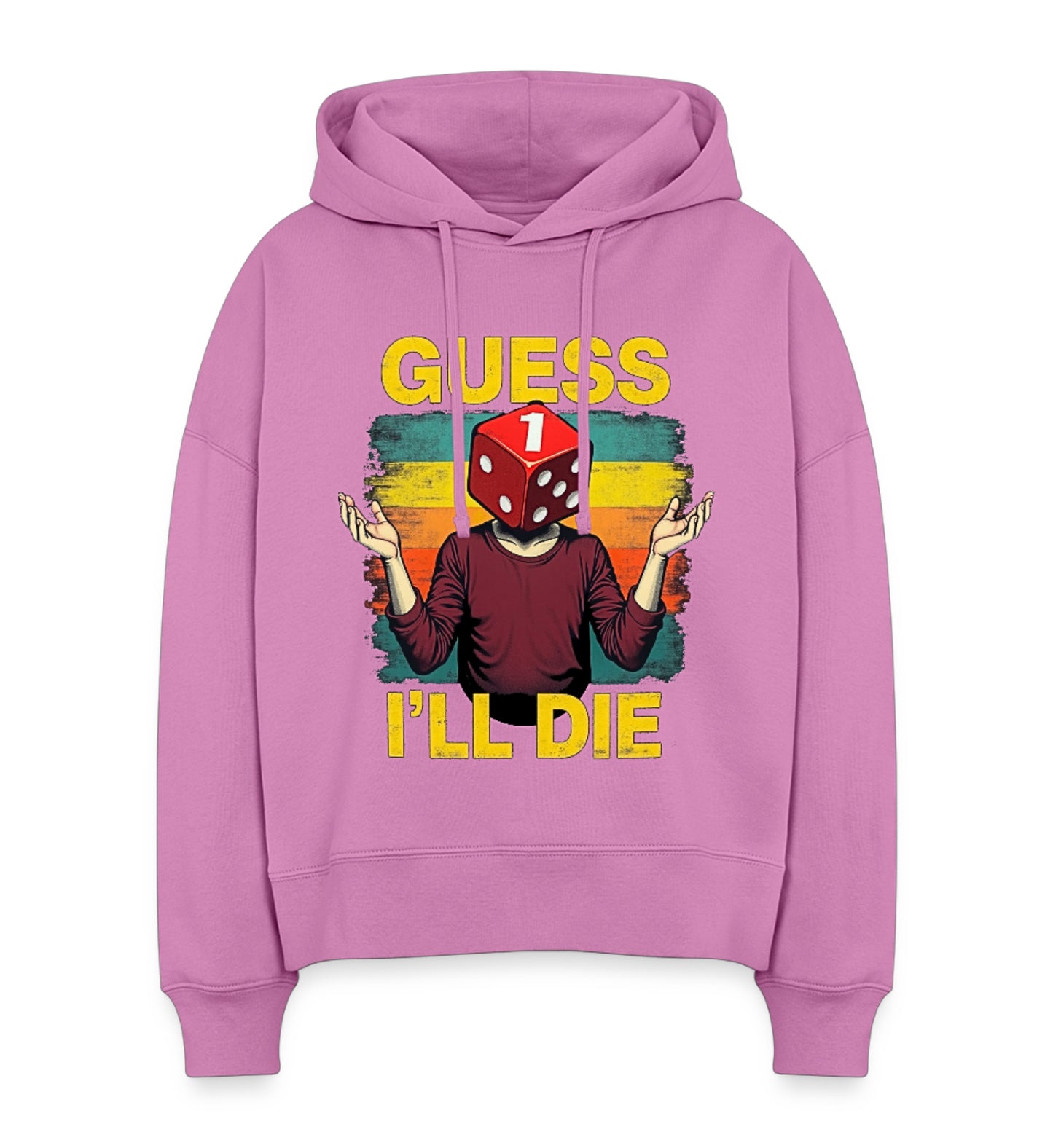 Guess I’ll Die – Frauen Bio Hoodie im Boxy Fit - Pink