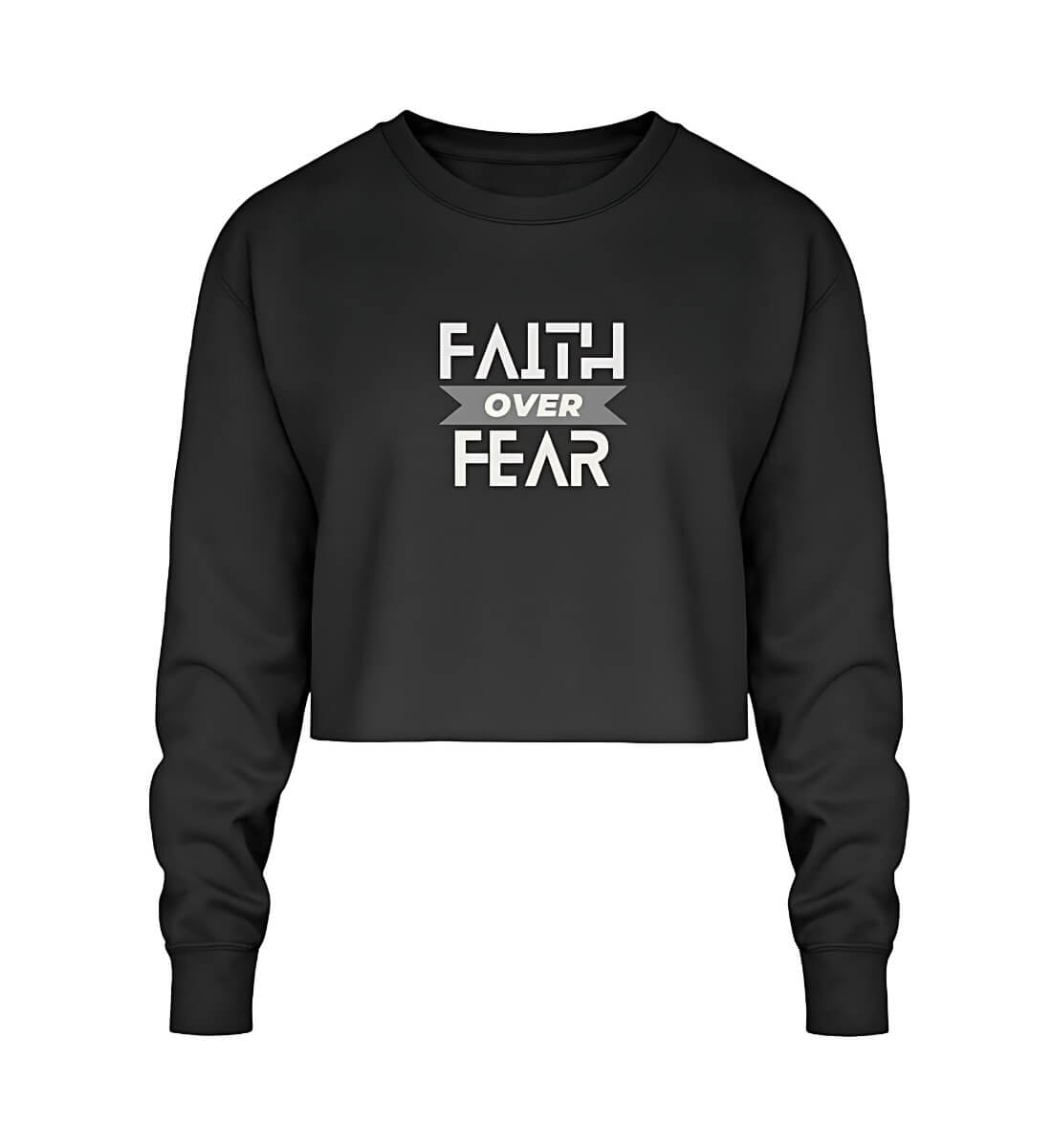 FAITH OVER FEAR - Crop Sweatshirt - GAMECHARM