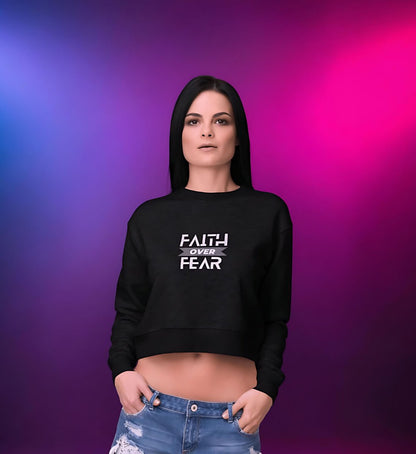 FAITH OVER FEAR - Crop Sweatshirt - GAMECHARM